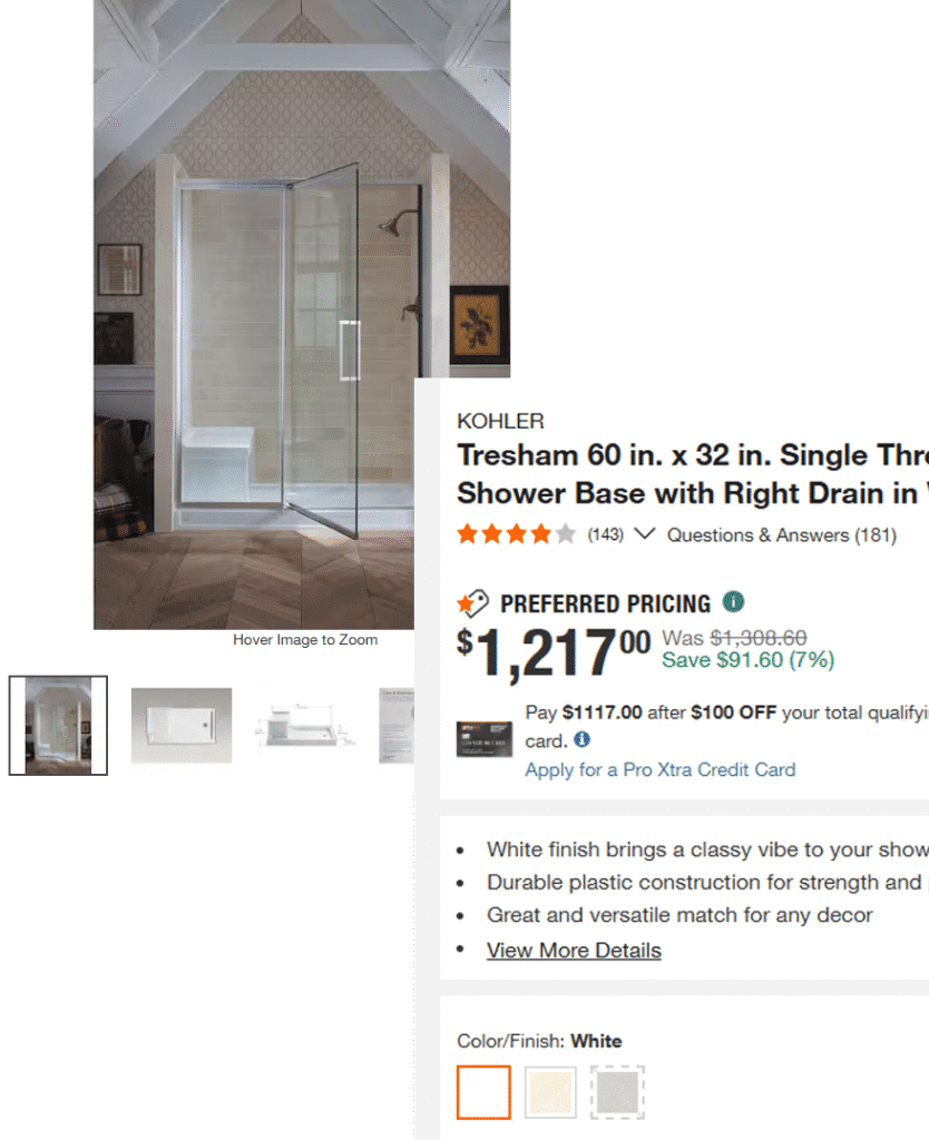 Preferred contractor pricing on a Kohler shower base shown to a Straub Fine Finishes client